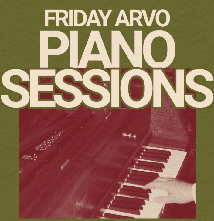 Friday Arvo Piano Sessions poster