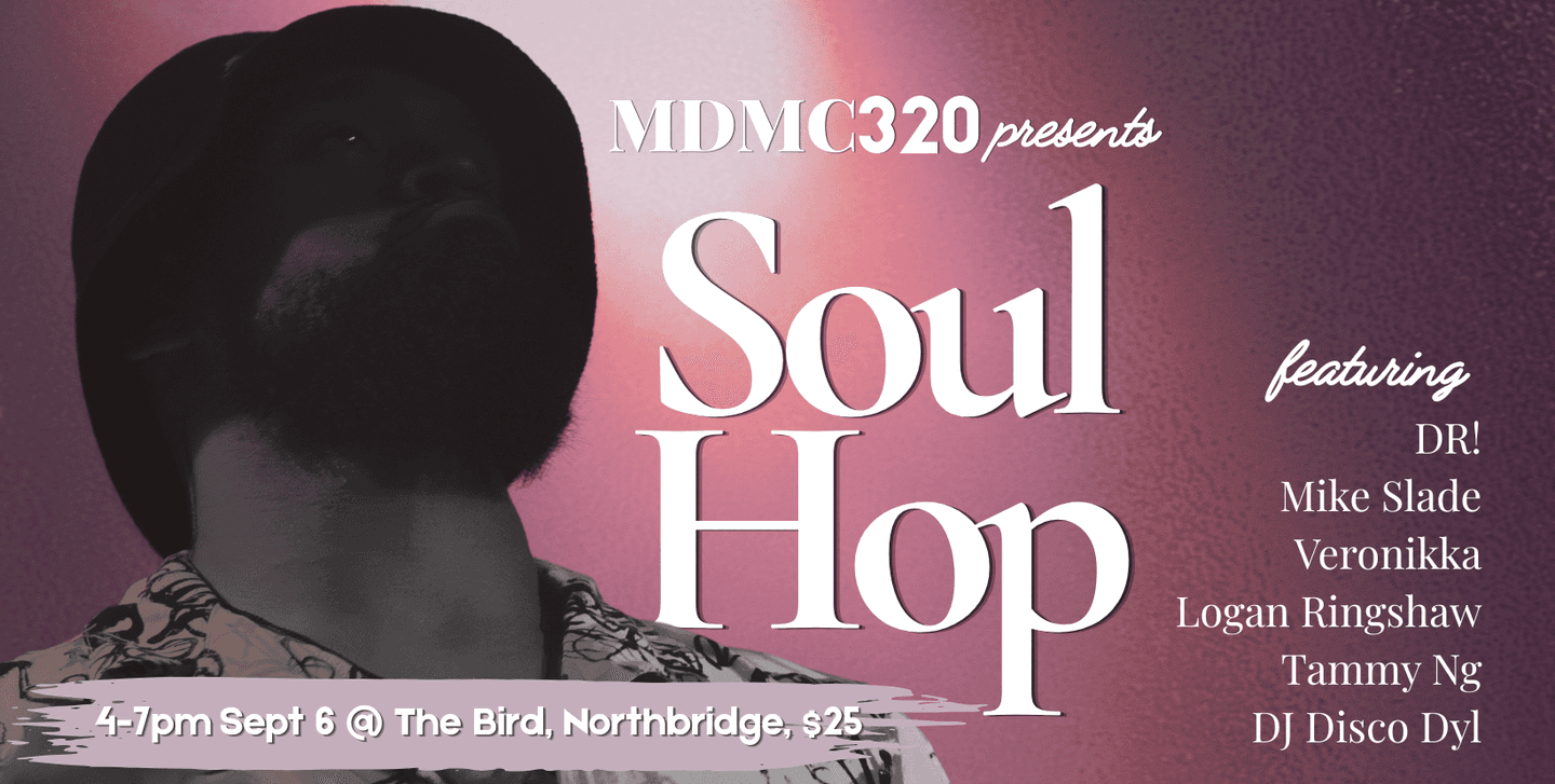 MDMC320 presents Soul Hop poster